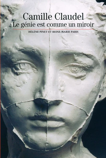 Camille Claudel - Reine-Marie Paris, Hélène Pinet - GALLIMARD