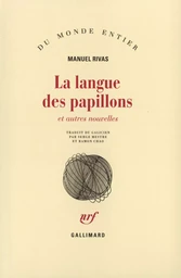 La Langue des papillons et autres nouvelles