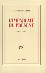 L'Imparfait du présent