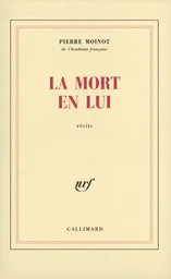 La Mort en lui