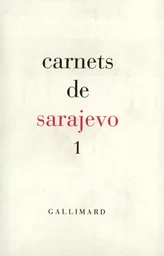 Carnets de Sarajevo 1