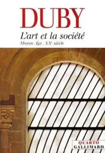 L'Art et la société - Georges Duby - GALLIMARD