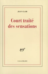 Court traité des sensations