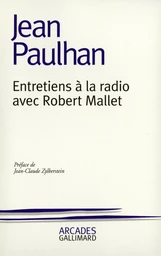 Entretiens à la radio avec Robert Mallet