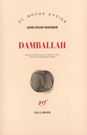 Damballah - John Edgar Wideman - GALLIMARD