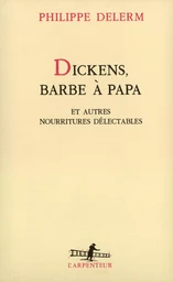 Dickens, barbe à papa et autres nourritures délectables