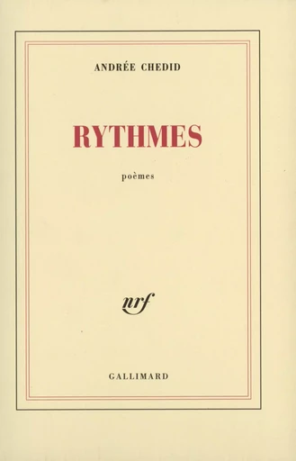 Rythmes - Andrée Chedid - GALLIMARD