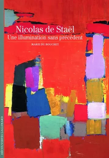 Nicolas de Staël - Marie Du Bouchet - GALLIMARD