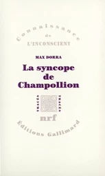 La Syncope de Champollion