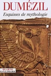 Esquisses de mythologie