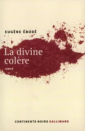 La Divine colère