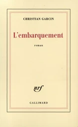 L'embarquement