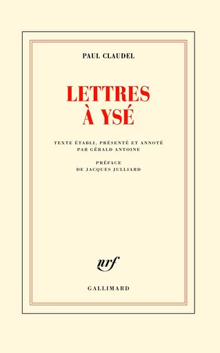 Lettres à Ysé - Paul Claudel - GALLIMARD