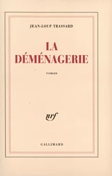 La déménagerie