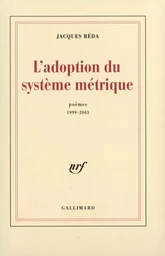 L'Adoption du système métrique