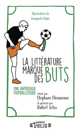 La littérature marque des buts -  Collectifs - FOLIO