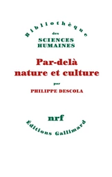 Par-delà nature et culture