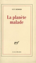 La planète malade