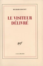 Le visiteur délivré