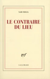 Le contraire du lieu