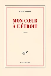 Mon coeur à l'étroit