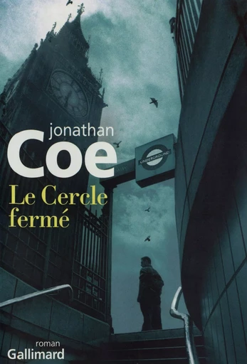 Le Cercle fermé - Jonathan Coe - GALLIMARD