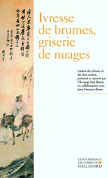 Ivresse de brumes, griserie de nuages