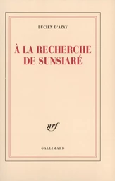 À la recherche de Sunsiaré