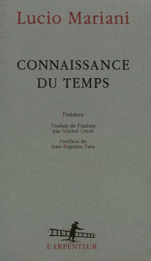 Connaissance du temps - Lucio Mariani - GALLIMARD