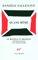 Quand même