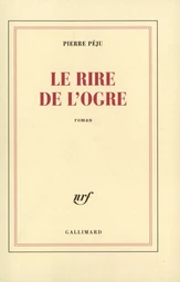 Le rire de l'ogre