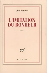 L'imitation du bonheur