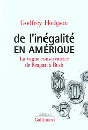 De l'inégalité en Amérique