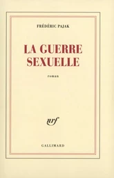 La guerre sexuelle