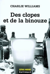 Des clopes et de la binouze