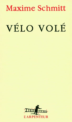 Vélo volé - Maxime Schmitt - GALLIMARD