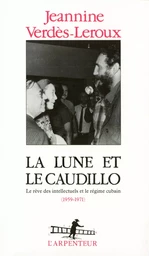 La Lune et le Caudillo