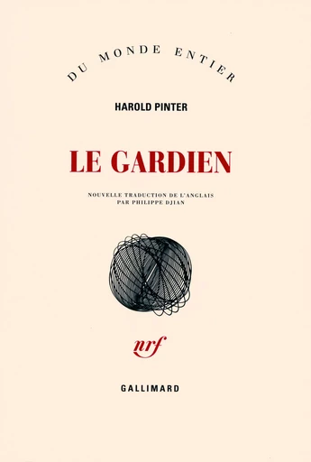 Le Gardien - Harold Pinter - GALLIMARD