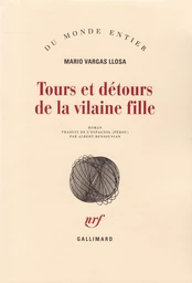 Tours et détours de la vilaine fille