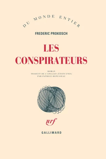 Les conspirateurs - FREDERIC Prokosch - GALLIMARD