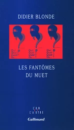 Les fantômes du muet