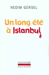 Un long été à Istanbul