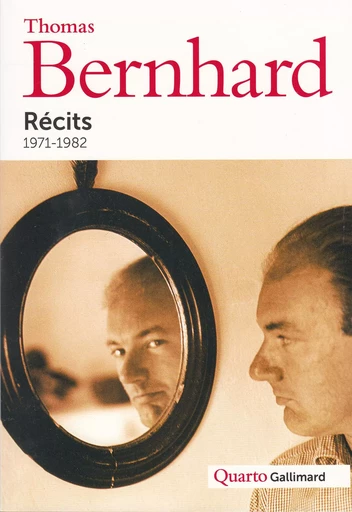 Récits - Thomas Bernhard - GALLIMARD