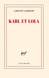 Karl et Lola