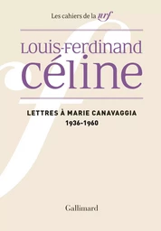 Lettres à Marie Canavaggia