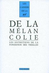 De la Mélancolie