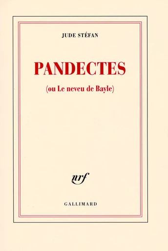 Pandectes - Jude Stéfan - GALLIMARD