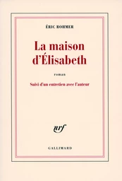 La maison d'Élisabeth