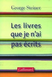 Les livres que je n'ai pas écrits