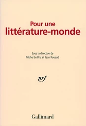 Pour une littérature-monde